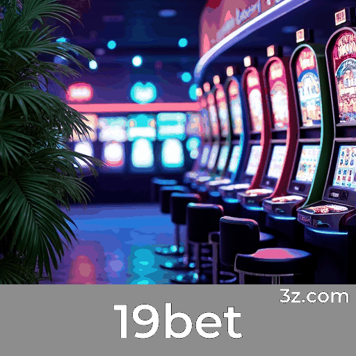 19bet55: Descubra Ofertas de Bônus Exclusivas e Imperdíveis